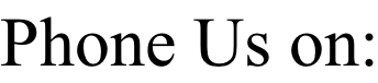 Phone Us on: